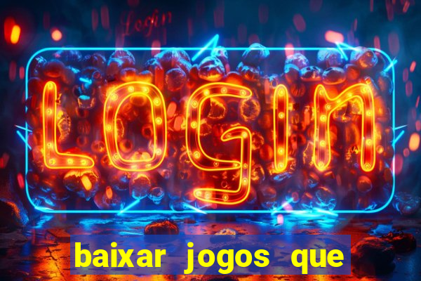 baixar jogos que ganha dinheiro no pix